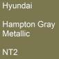 Preview: Hyundai, Hampton Gray Metallic, NT2.